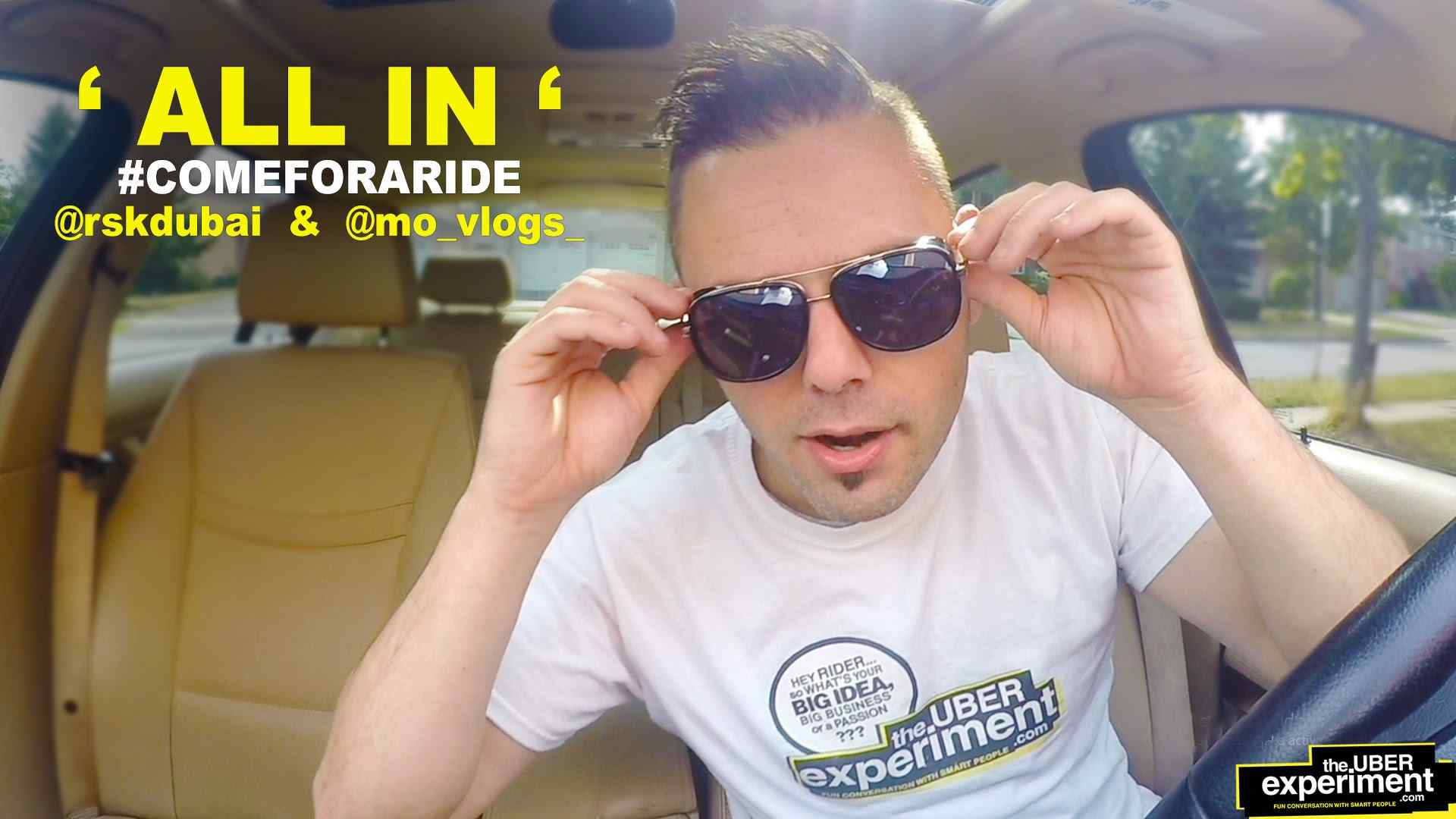 Rsk Dubai ' ALL IN ' Contest feat. MOVLOGS - Ain't Talkin' 'Bout Nothin' on The Uber Experiment